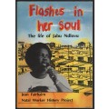 Flashes in Her Soul: The Life of Jabu Ndlovu. Natal Worker History P - Fairbairn, Jean