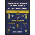 Badges and Insignia of World War II: Airforce, Naval, and Marine - Rosignoli, Guido