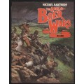 The Anglo-Boer Wars, 1815-1902 - Barthorp, Michael