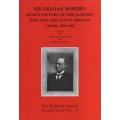Sir Graham Bower's Secret History of the Jameson Raid and the South  - Bower, Graham; Schreuder, De