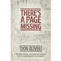 There's a Page Missing: Maritime Fraud, International Intrigue, and  - Oliver, Don