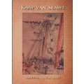 Kaap van Slawe. Die Britse slawebedryf van 1562 tot 1910: Met spesia - Van Bart, Martinus