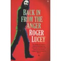 Back in from the Anger - Lucey, Roger
