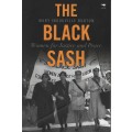 The Black Sash: Women for Justice and Peace - Burton, Mary Ingouville