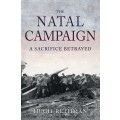 The Natal Campaign: A Sacrifice Betrayed - Rethman, Hugh