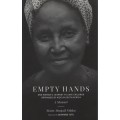 Empty Hands: One woman's journey to save children orphaned by aids i - Ntleko, Abegail