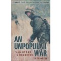 An Unpopular War: From Afkak to Bosbefok - Thompson, J. H.