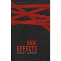 Side Effects: The Story of AIDS in South Africa - Lawson, Lesley