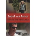 Joost and Amor: Behind the Headlines - Prins, Gavin