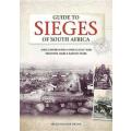 Guide to Sieges of South Africa. Frontier Wars, Anglo-Zulu War, Baso - Von der Heyde, Nicki