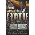 In the Jaws of the Crocodile: Emmerson Mnangagwa's Rise to Power in  - Ndlovu, Ray