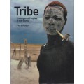 Tribe: Endangered Peoples of the World - Gibbon, Piers