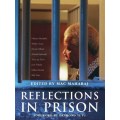 Reflections in Prison - Maharaj, Mac (ed)