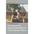 The Search for Cultural Identities in Post-Colonial Africa - Ewane, Eddy Moto
