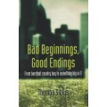 Bad Beginnings, Good Endings: From Barefoot Country Boy to Something - Sibiya, Themba