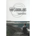 Dissecting Wobbles: This is Just How I Roll - Marshall, Andrew