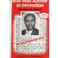 May Mau Author in Detention - Wanjau, Gakaara Wa; Njoroge,
