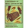 A Dictionary of Oral Literature - Sunkuli, Lepeita Ole; Miruka