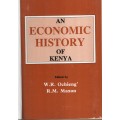 An Economic History of Kenya - Oching', W. R.; Maxon, R. M.