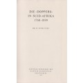 Die Doppers in Suid-Afrika 1760-1899 - Spoelstra, B.