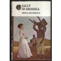 Sally in Rhodesia - MacDonald, Sheila
