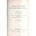 WILD FLOWERS OF THE TRANSVAAL - LETTY,C