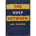 The Gulf Between - Burger, Jan