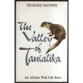 The Valley of Tantalika: An African Wild Life Story - Rayner, Richard