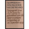 DOLOSGOOIER VAN DIE WOORD DJ OPPERMAN - GROVE,A