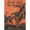 In die Veld Teen Marengo - Kalahari Mac