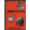 Animal Paradise - Johnson, James Ralph