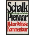 10 Jaar Politieke Kommentaar - Pienaar, Schalk