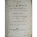 The Land of the White Elephant: Sights and Scenes in South-Eastern A - Vincent Jr, Frank