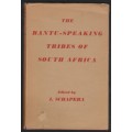 The Bantu-Speaking Tribes of South Africa. An Ethnographical Survey - Schapera, I.