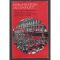 Conspirators in Conflict: A Study of the Johannesburg Reform Committ - Rhoodie, Denys