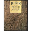 The Bible in the British Museum: Interpreting the Evidence - Mitchell, T. C.