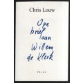 Ope Brief aan Willem de Klerk - Louw, Chris