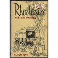 Rhodesia: Past and Present.  - Du Toit, S. J.