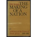 The Making of a Nation: A History of the Union of South Africa, 1910 - Krger, D. W.