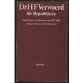 Dr. H. F. Verwoerd die Republikein: Hoofartikels uit Die Transvaler, - Geyser, O.