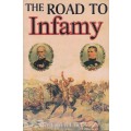 The Road to Infamy (1899-1900): Colenso, Spioenkop, Vaalkrantz, Piet - Coetzer, Owen