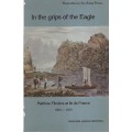 In the Grips of the Eagle: Matthew Flinders at lle de France, 1803-1 - Pineo, Huguette Ly-Tio-Fane