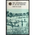 The Autobiography of an Old Drifter - Clark, Percy M.