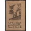 Klein reis deur Drakenstein - De Klerk, W. A.