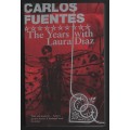 The Years with Laura Diaz - Carlos Fuentes