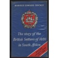 The Story of the British Settlers of 1820 in South Africa. Second en - Hockley, Harold Edward