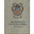 Die Bosmans van Suid-Afrika, 1707-1965 - De Kock, Sita