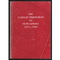 Die Familie Froneman in Suid-Afrika, 1771-1976 - Froneman, G. F. van L.