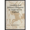 Lordship and Military Obligation in Anglo-Saxon England - Abels, Richard P.