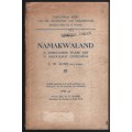 Namakwaland: 'n Sosiologiese Studie van 'n Geisoleerde Gemeenskap - Kotze, P. W.